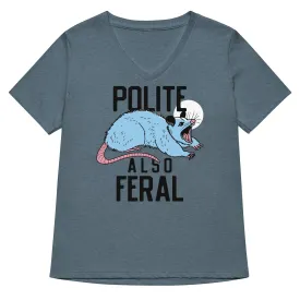 Polite Also Feral Women's V-Neck Tee